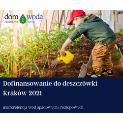 Dofinansowanie do deszczówki Kraków 2021 