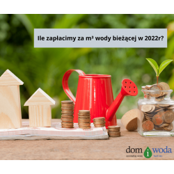 ile-zaplacimy-za-m-³wody-biezacej-w-2022