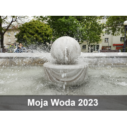 MOJA WODA 2023 - CO, JAK, GDZIE I KIEDY?