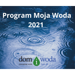 Program Moja Woda 2021- wyślij dokumenty