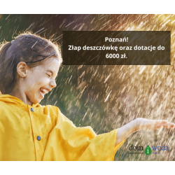 Skorzystaj z dofinansowania do deszczówki Poznań 2022 - wnioski można składać tylko przez 3 tygodnie.