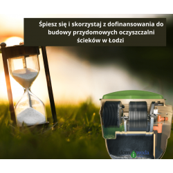 spiesz-sie-i-skorzystaj-z-dofinansowania-do-budowy-przydomowych-oczyszczalni-sciekow-w-lodzi